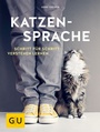 Cover: Katzensprache - Gräfe und Unzer