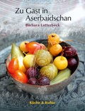 Cover: Zu Gast in Aserbaidschan - Wienand