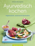Cover: Ayurvedisch kochen - Hans-Nietsch-Verlag