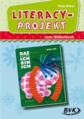 Cover: Literacy-Projekt zum Bilderbuch Das kleine Ich bin ich - BVK Buch Verlag Kempen