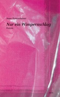 Cover: Nur ein Wimpernschlag - Edition Laurin