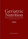 Cover: Geriatric Nutrition - Jones and Bartlett Publishers, Inc