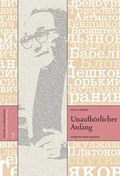Cover: Unaufh&ouml;rlicher Anfang - Edition Schwarzdruck