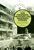 Cover: Die Geschichte der Artistik und des Zirkus - Edition Schwarzdruck