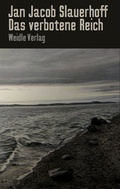 Cover: Das verbotene Reich - Weidle