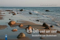 Abbildung von: ICH BIN weil wir sind - Hille, Ch