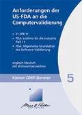 Cover: Anforderungen der US-FDA an die Computervalidierung - GMP-Verlag Peither AG