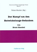 Cover: Der Kampf um den Entwickelungs-Gedanken - Angelika Lenz Verlag
