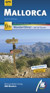 Abbildung von: Mallorca MM-Wandern Wanderführer Michael Müller Verlag - Michael Müller Verlag