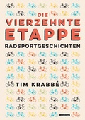 Cover: Die vierzehnte Etappe - Covadonga Verlag
