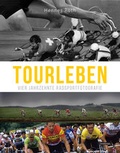 Cover: Tourleben: Vier Jahrzehnte Radsportfotografie - Covadonga Verlag