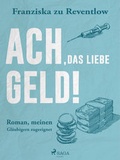 Cover: Ach, das liebe Geld! - Lindhardt og Ringhof Forlag