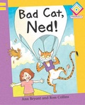 Cover: Bad Cat, Ned! - Franklin Watts Ltd