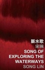 Cover: Song of Exploring the Waterways - The Chinese University Press