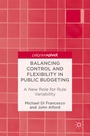 Cover: Balancing Control and Flexibility in Public Budgeting - Palgrave Macmillan