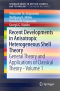 Cover: Recent Developments in Anisotropic Heterogeneous Shell Theory - Springer