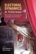 Cover: Electoral Dynamics in Indonesia - NUS Press