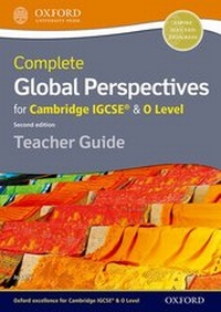 Enlarge image Cover: Complete Global Perspectives for Cambridge IGCSE (R) & O Level Teacher Guide - Oxford University Press