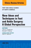 Cover: New Ideas and Techniques in Foot and Ankle Surgery: A Global Perspective, An Issue of Foot and Ankle Clinics of North America: Volume 21-2 - Elsevier