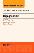 Cover: Hypogonadism, An Issue of Urologic Clinics of North America: Volume 43-2 - Elsevier