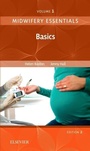Cover: Midwifery Essentials: Basics: Volume 1 - Elsevier
