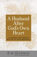 Cover: A Husband After God's Own Heart - Harvest House Publishers