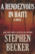 Cover: A Rendezvous in Haiti - Open Road Media