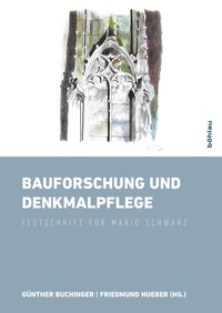 Abbildung von: Bauforschung und Denkmalpflege - Böhlau
