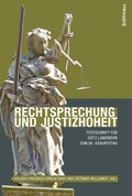 Cover: Rechtsprechung und Justizhoheit - B&ouml;hlau