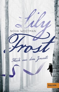 Enlarge image Cover: Lily Frost - Gulliver