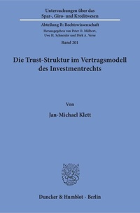 Abbildung von: Die Trust-Struktur im Vertragsmodell des Investmentrechts - fibre
