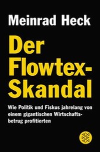 Enlarge image Cover: Der Flowtex-Skandal - Fischer Taschenbuch