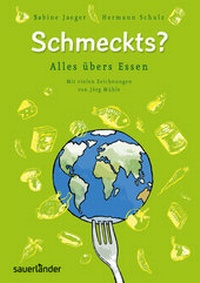 Enlarge image Cover: Schmeckts? - FISCHER Sauerländer