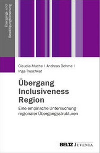 Enlarge image Cover: Übergang, Inclusiveness, Region - Beltz Juventa