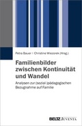 Cover: Familienbilder zwischen Kontinuit&auml;t und Wandel - Beltz Juventa