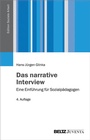 Cover: Das narrative Interview - Juventa Verlag ein Imprint der Beltz Verlagsgruppe GmbH & Co. KG