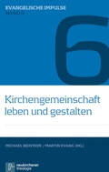 Cover: Kirchengemeinschaft leben und gestalten - Vandenhoeck & Ruprecht