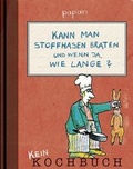 Cover: Kann man Stoffhasen braten? Und wenn ja, wie lange? - Lappan