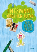 Cover: Entspannt im Alltag - Lappan