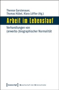 Cover: Arbeit im Lebenslauf - transcript