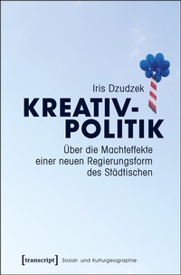 Abbildung von: Kreativpolitik - transcript