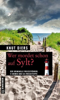 Abbildung von: Wer mordet schon auf Sylt? - Gmeiner-Verlag