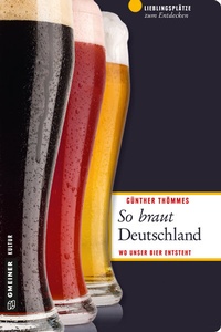 Abbildung von: So braut Deutschland - Gmeiner-Verlag