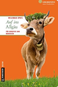 Abbildung von: Auf ins Allgäu - Gmeiner-Verlag