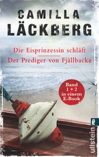 Abbildung von: Die Eisprinzessin schläft / Der Prediger von Fjällbacka - Ullstein