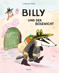 Cover: Billy und der B&ouml;sewicht - Moritz