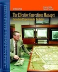 Cover: The Effective Corrections Manager: Correctional Supervision for the Future - Jones and Bartlett Publishers, Inc