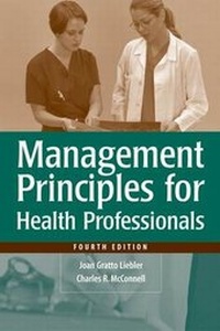 Enlarge image Cover: Management Principles for Health Professionals - Jones and Bartlett Publishers, Inc