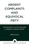Cover: Ardent Complaints and Equivocal Piety - University Press of America