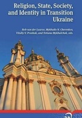 Cover: Religion, State, Society, and Identity in Transition Ukraine - Wolf Legal Publishers